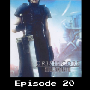 Retro Wildlands #20 - Crisis Core: Final Fantasy 7