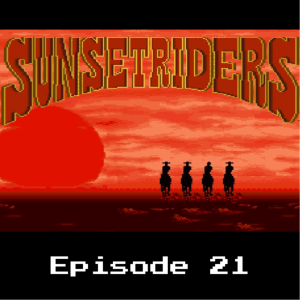 Retro Wildlands #21 - Sunset Riders