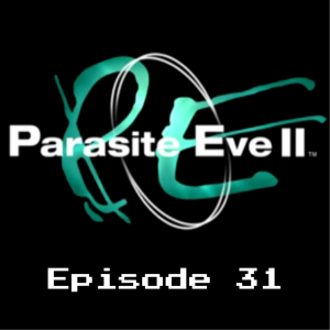 Retro Wildlands #31 - Parasite Eve 2