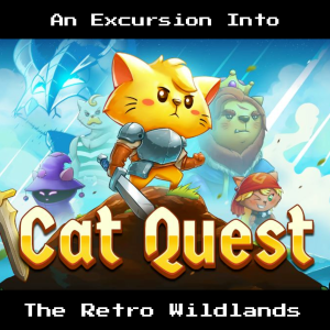 Cat Quest: The Puuurfect Action RPG | An Excursion