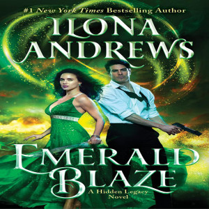 Emerald Blaze (Hidden Legacy #5)