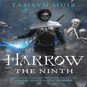 Harrow the Ninth (The Locked Tomb #2