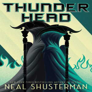 Thunderhead (Arc of A Scythe #2)