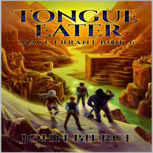 Tongue Eater (Mage Errant #6)