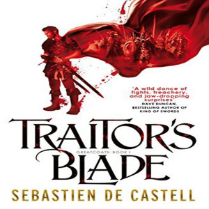 Traitor’s Blade (Greatcoats #1)