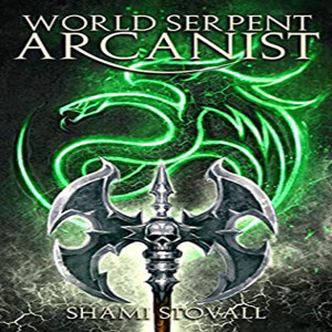 World Serpent Arcanist (Frith Chronicles #5)