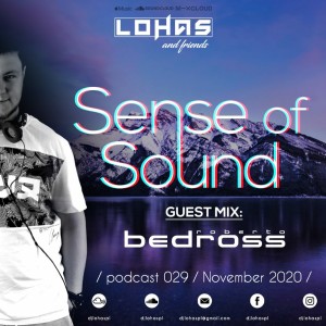 LohaS - Sense Of Sound Podcast 029 - Guest Mix @ Roberto Bedross