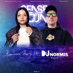 Sense Of Sound Podcast - S03E12 - Reanna Peris - Guest Mix @ DJ Normis (PL)