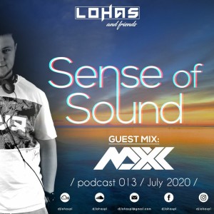 LohaS - Sense Of Sound Podcast 013 - Guest Mix @ Maxx