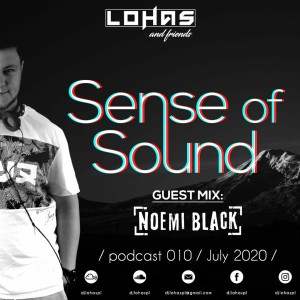 LohaS - Sense Of Sound Podcast 010 - Guest Mix @ Noemi Black