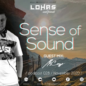 LohaS - Sense Of Sound Podcast 028 - Guest Mix @ Mr Cozzo