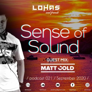 LohaS - Sense Of Sound Podcast 021 - Guest Mix @ Matt Cold