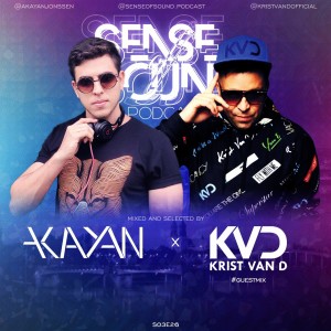 Sense Of Sound Podcast - S03E26 - Akayan - Guest Mix @ Krist Van D (PL)