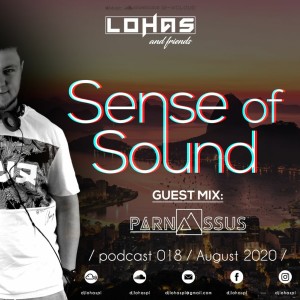 LohaS - Sense Of Sound Podcast 018 - Guest Mix @ Parn4ssus