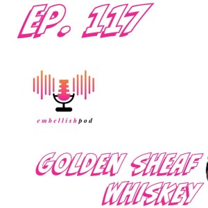 The Art of Whiskey Blending with David Mark Young from Golden Sheaf Whiskey Company