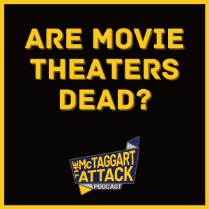 Are Movie Theaters Dead?
