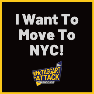 I Want To Move To NYC!