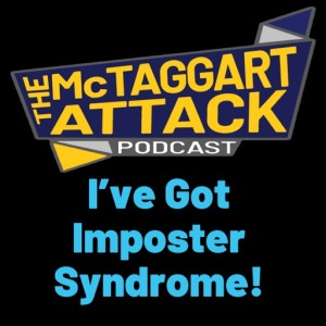 I’ve Got Imposter Syndrome!