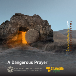 A Dangerous Prayer