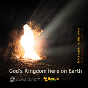 God’s Kingdom here on Earth