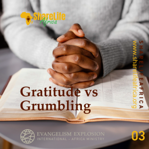 Gratitude vs Grumbling