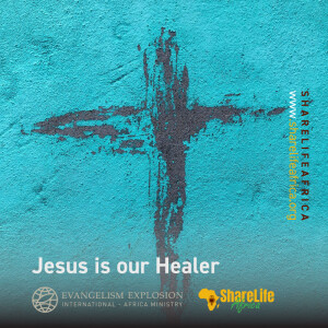 Jesus is our Healer