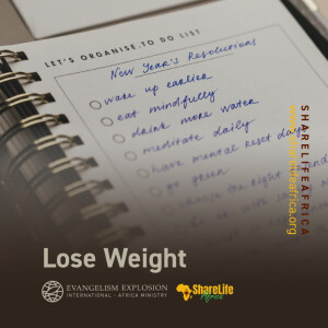 Lose Weight (New Year Resolutions)