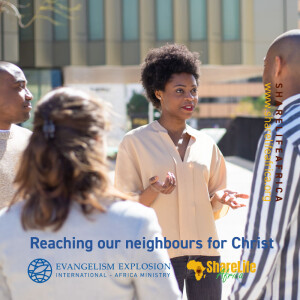 Reaching our neighbours for Christ