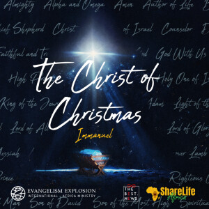 The Christ of Christmas; Immanuel