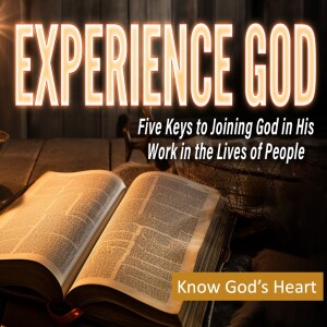 Know God’s Heart