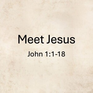 Meet Jesus