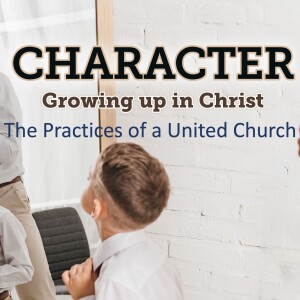 The Practices of a United Church