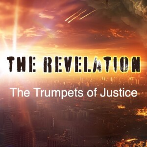 The Trumpets of Justice