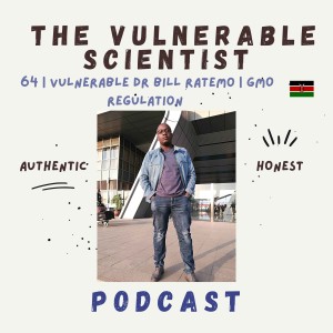 64 | Vulnerable Dr. Bill Ratemo | Part 1