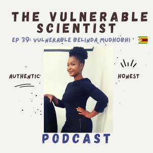 39 | Vulnerable Belinda Elizabeth Mudhobhi | Part 2