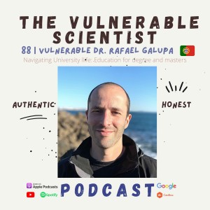 88 | Vulnerable Dr. Rafael Galupa | Part 2 | University life and Culture in Europe