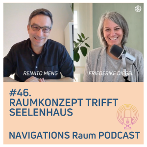 #46. Raumkonzept trifft Seelenhaus