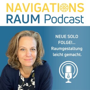#15. Fragen, Fragen und nochmals Fragen - Raumgestaltung leicht gemacht
