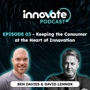 EO3: Keeping the Consumer at the Heart of Innovation