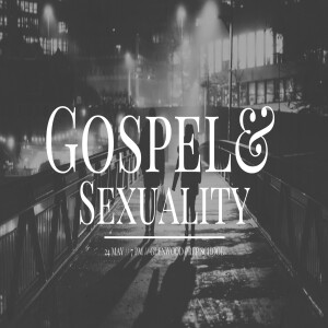 Gospel and Sexuality