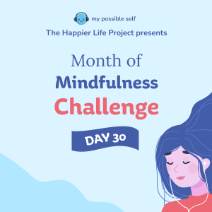 Day 30: Be More Mindful with Generosity