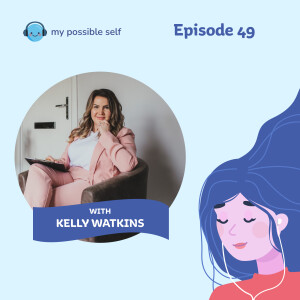 Boost Your Low Mood with Kelly Watkins