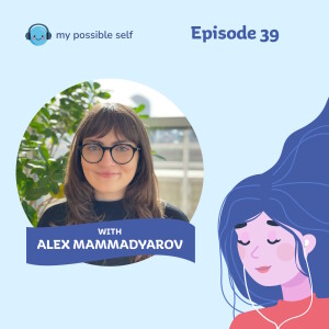 Coping with Grief and Loss with Alex Mammadyarov