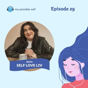 Self Care, Body Positivity and Lizzo with Self Love Liv