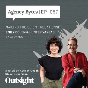 Ep 057 – Emily Cohen & Hunter Vargas, Casa Davka – Nailing the Client Relationship