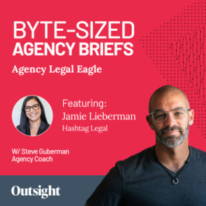 Ep 001 – Agency Legal Eagle