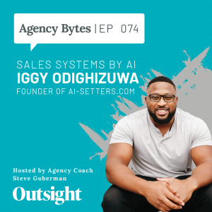 Ep 074 – Iggy Odighizuwa, Founder of Ai-setters.com – Sales Systems by AI