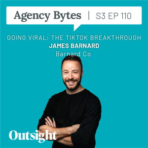 Ep 110 – James Barnard, Barnard Co – Going Viral: The TikTok Breakthrough
