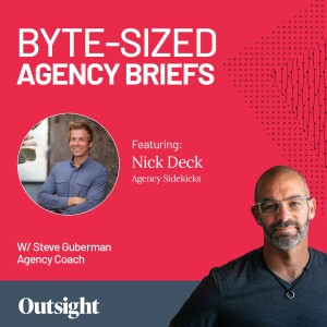 Ep 021 – Nick Deck, Agency Sidekicks