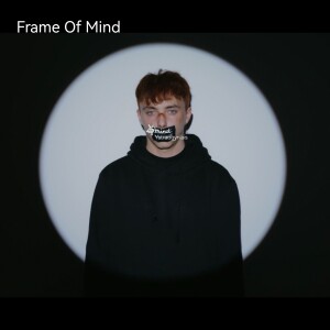 Frame Of Mind